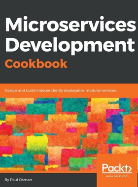 按需印刷不退不换Microservices Development Cookbook[9781788479509]