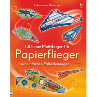 neue Motivbögen für 预订 9781782320609 100 Papierflieger 德语