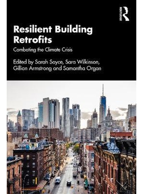 按需印刷Resilient Building Retrofits:Combating the Climate Crisis[9780367903541]