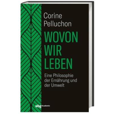 预订【德语】 Wovon wir leben: