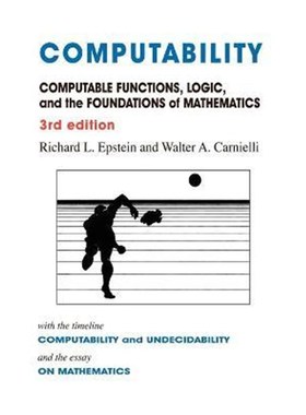 按需印刷Computability:Computable Functions, Logic, and the Foundations of Mathematics[9780981550725]