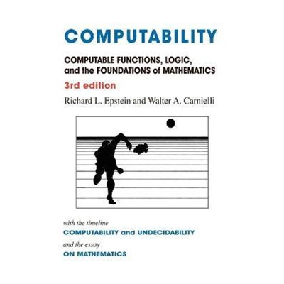 按需印刷Computability:Computable Functions, Logic, and the Foundations of Mathematics[9780981550725]