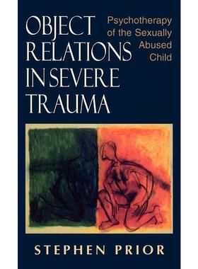 按需印刷Object Relations in Severe Trauma[9781568215549]