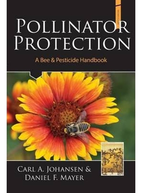 预订Pollinator Protection a Bee & Pesticide Handbook