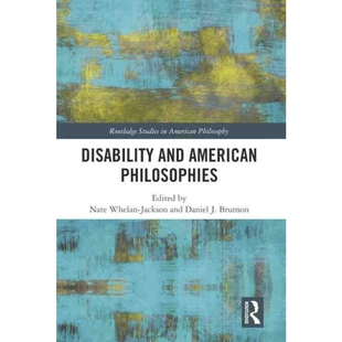 Disability 9780367245603 and Philosophies American 按需印刷TF