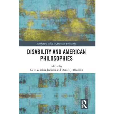 按需印刷TF Disability and American Philosophies[9780367245603]