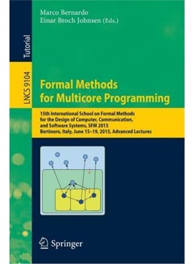 预订Formal Methods for Multicore Programming[9783319189406]