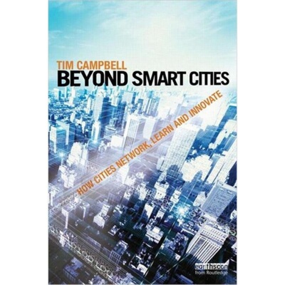 预订不退不换Beyond Smart Cities:How Cities Network, Learn and Innovate[9781849714266]