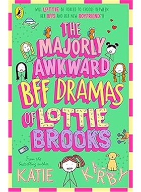 现货The Majorly Awkward BFF Dramas of Lottie Brooks 洛蒂·布鲁克斯 [9780241647264]