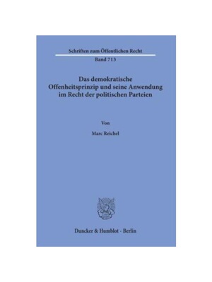 预订【德语】Das demokratische Offenheitsprinzip und seine Anwendung im Recht der politischen Parteien.:Dissertationsschr