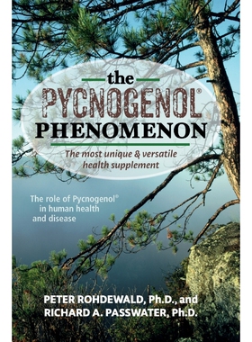 按需印刷不退不换The Pycnogenol Phenomenon[9781591204015]