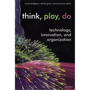 Technology Play 9780199268092 按需印刷Think Organization Innovation and