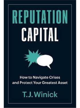 预订Reputation Capital:How to Navigate Crises and Protect your Greatest Asset