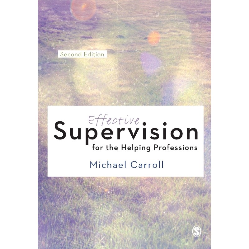 按需印刷不退不换Effective Supervision for the Helping Professions[9781446269947]