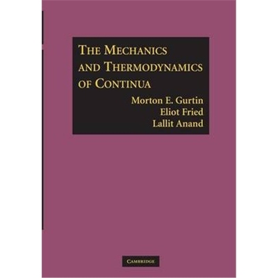 按需印刷The Mechanics and Thermodynamics of Continua[9781107617063]