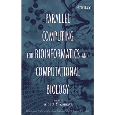 预订Parallel Computing for Bioinformatics and Computational Biology[9780471718482]