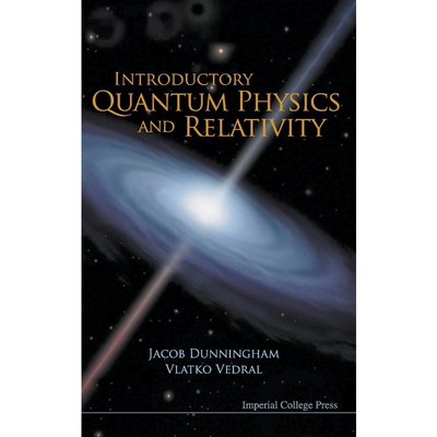 按需印刷Introductory Quantum Physics and Relativity[9781848165144]