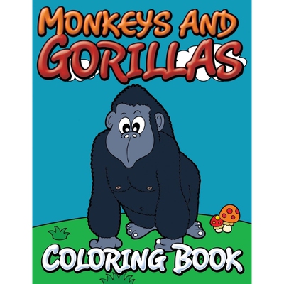按需印刷不退不换Monkeys and Gorillas Coloring Book[9781634285964]