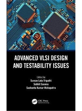 按需印刷图书Advanced VLSI Design and Testability Issues[9780367492823]