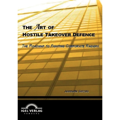 按需印刷The Art of Hostile Takeover Defence[9783868152852]