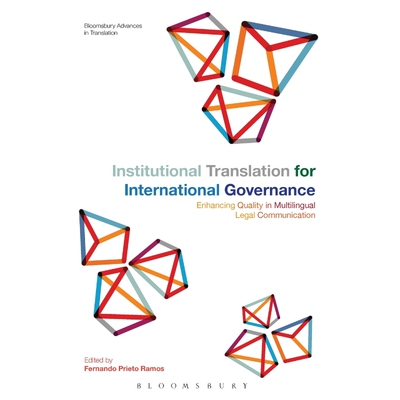按需印刷不退不换Institutional Translation for International Governance[9781474292290]