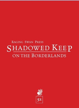 按需印刷Shadowed Keep on the Borderlands (5e)[9781999768683]
