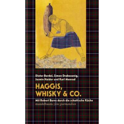 预订【德语】 Haggis, Whisky & Co.:Mit Robert Burns durch die schottische Küche