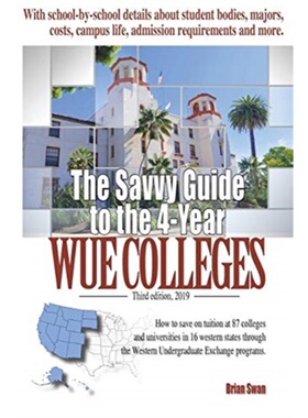 按需印刷The Savvy Guide to the 4-Year WUE Colleges