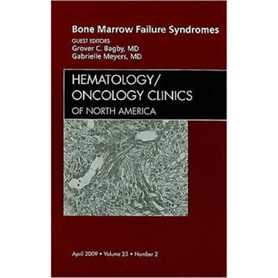 预订Bone Marrow Failure Syndromes, An Issue of Hematology/Oncology Clinics[9781437704877]