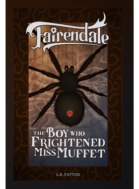 按需印刷The Boy Who Frightened Miss Muffet[9781946193438]