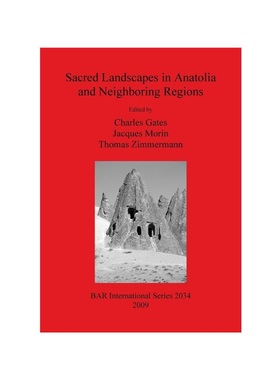 按需印刷Sacred Landscapes in Anatolia and Neighboring Regions[9781407306117]