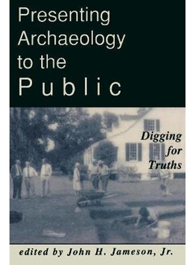 按需印刷不退不换Presenting Archaeology to the Public[9780761989097]