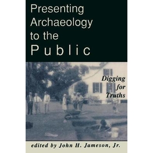Archaeology 9780761989097 Public the 按需印刷Presenting