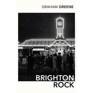 预订Brighton Rock:Discover Graham Greene's most iconic novel.