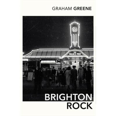 预订不退不换Brighton Rock:Discover Graham Greene's most iconic novel.