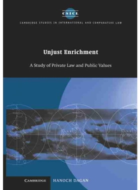 按需印刷不退不换Unjust Enrichment:A Study of Private Law and Public Values[9780521584685]