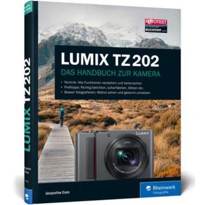 预订【德语】 LUMIX TZ202:100% Praxiswissen und Expertentipps zu Ihrer Kamera