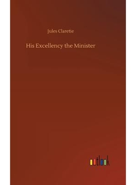 按需印刷His Excellency the Minister[9783734023194]