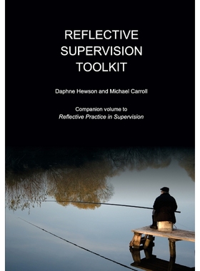 按需印刷Reflective Supervision Toolkit[9781925595062]