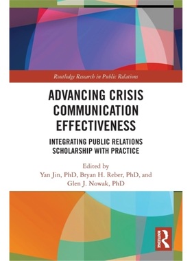 预订Advancing Crisis Communication Effectiveness:Integrating Public Relations Schola[9780367687144]