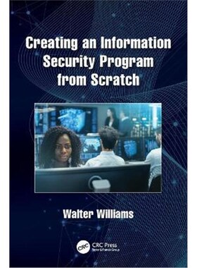 按需印刷不退不换Creating an Information Security Program from Scratch[9780367554651]