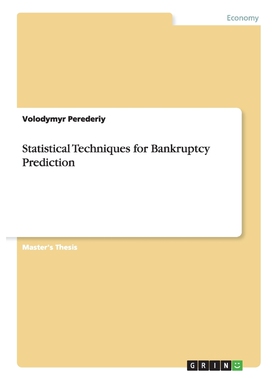 按需印刷不退不换Statistical Techniques for Bankruptcy Prediction[9783656965923]