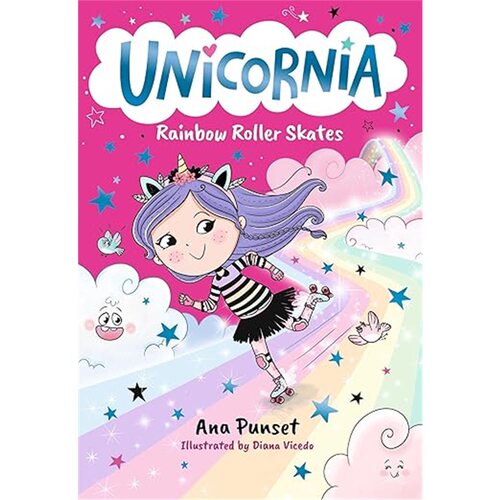 现货 独角兽王国：彩虹旱冰鞋 独角兽尼亚 Unicornia: Rainbow Roller Skates英文原版 上海外文[9781529529937]