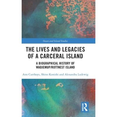 按需印刷TF The Lives and Legacies of a Carceral Island[9781032185033]