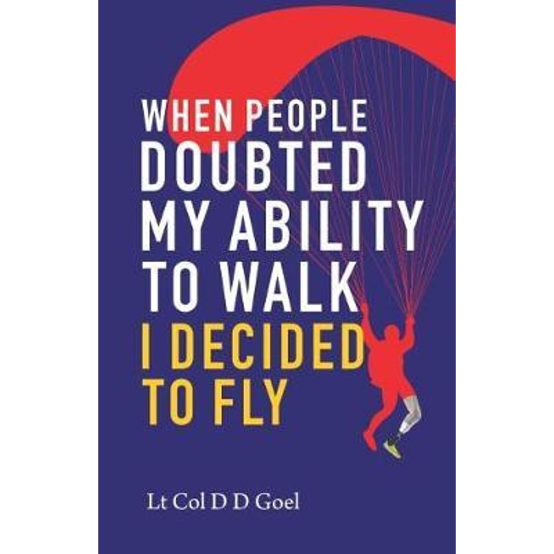 预订when people doubted my ability to walk i decided to fly