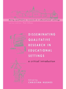 按需印刷不退不换Disseminating Qualitative Research in Educational Settings[9780335210428]