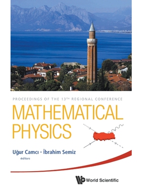 按需印刷不退不换Mathematical Physics - Proceedings of the 13th Regional Conference[9789814417525]