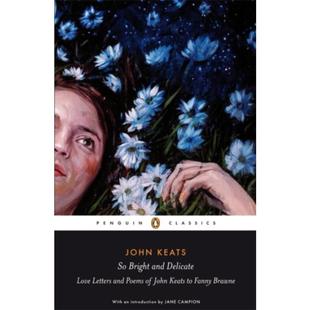 預(yù)訂So Brawne Letters Delicate Fanny and John Keats Poems Bright Love