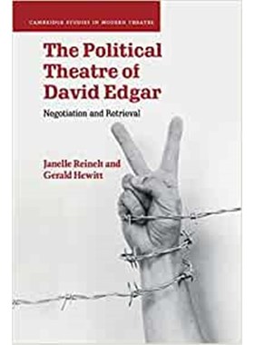 按需印刷The Political Theatre of David Edgar:Negotiation and Retrieval[9781108701617]