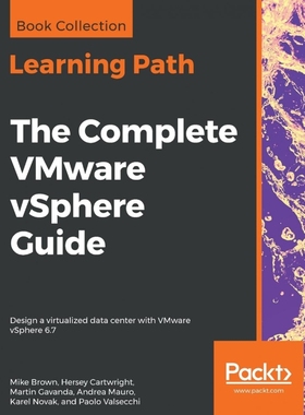 按需印刷The Complete VMware vSphere Guide[9781838985752]